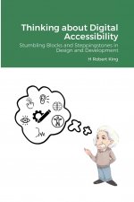 Thinking about Digital Accessibility