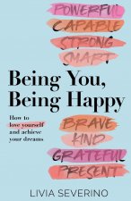 Being You, Being Happy