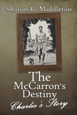 McCarron's Destiny