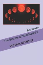 Secrets of Illuminated 2