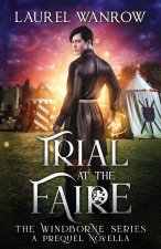 Trial at the Faire