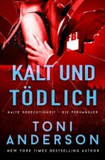 Kalt und toedlich