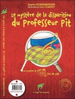 Le mystère de la disparition du professeur Pit - The mystery of professor Pit's absence