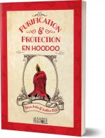 Purification et protection en Hoodoo