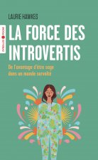 La force des introvertis