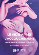 Le Grand Livre du sexe après l'accouchement