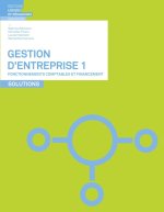 Gestion d entreprise 1 - Fonctionnements comptables et financement - Solutions