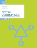 Gestion d entreprise 2 - Opérations comptables et ajustements - Solutions