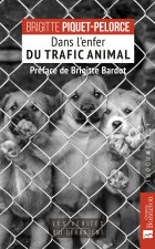 Dans l'enfer du trafic animal