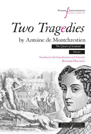 Two tragedies by Antoine de Montchrestien