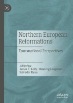 Northern European Reformations