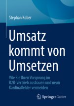 Umsatz kommt von Umsetzen