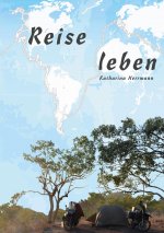 Reise leben