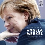 Augen-Blicke mit Angela Merkel
