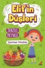 Elifin Düsleri Sebzeli Meyveli - Cikartmali