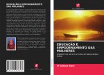 Educacao E Empoderamento Das Mulheres