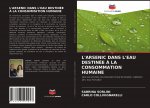 L'Arsenic Dans l'Eau Destinee A La Consommation Humaine