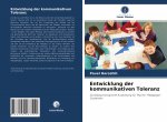Entwicklung der kommunikativen Toleranz