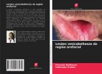 Lesoes vesicobolhosas da regiao orofacial