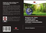 Analyse du cadre juridique pour l'optimisation des energies renouvelables