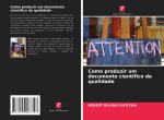 Como produzir um documento cientifico de qualidade