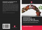 Isolamento e Caracterizacao de Consorcios Microbianos