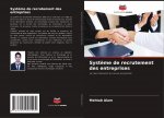 Systeme de recrutement des entreprises