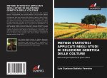Metodi Statistici Applicati Negli Studi Di Selezione Genetica Delle Colture