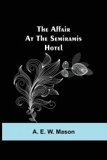 Affair at the Semiramis Hotel