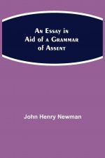 Essay in Aid of a Grammar of Assent