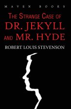 Strange Case of DR. JEKYLL and MR. HYDE