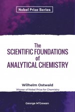 Scientific Foundations of Analytical Chemistry