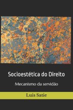 Socioestetica do Direito
