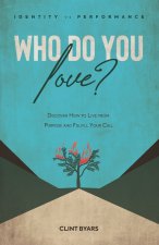 Who Do You Love?