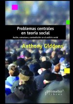 Problemas centrales en teoria social