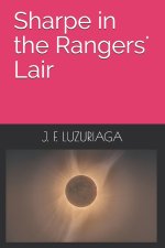 Sharpe in the Rangers' Lair