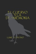 cuervo y la desmemoria