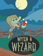Witches and Wizards Dot to Dot Book for Kids Ages 3-5