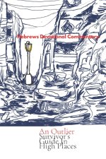 Outlier Survivor's Guide in High Places