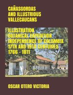 Canasgordas and Illustrious Vallecaucans Illustration Botanical Expedition Independence of Colombia 17th and 19th Centuries 1766 - 1811
