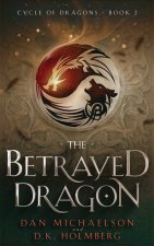 Betrayed Dragon