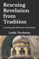 Rescuing Revelation from Tradition
