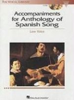 Anthology of Spanish Song Accompaniment CDs: The Vocal Library Low Voice [With 2 CDs]