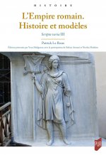 L'Empire romain. Histoire et modèles