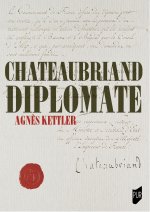 Chateaubriand diplomate