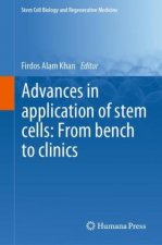 Advances in Application of Stem Cells: From Bench to Clinics