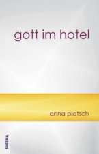 gott im hotel