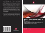 Copia, direitos de autor e Internet