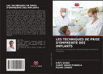 Les Techniques de Prise d'Empreinte Des Implants
