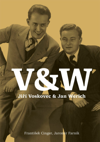 František Cinger,Jaromír Farník - V & W